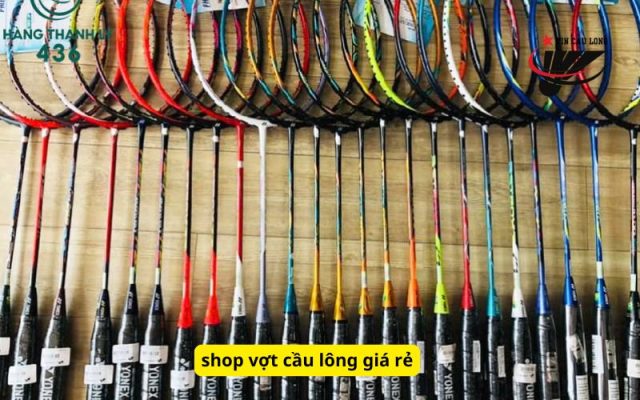 shop vợt cầu lông giá rẻ