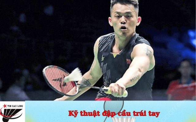 Kỹ thuật đập cầu trái tay